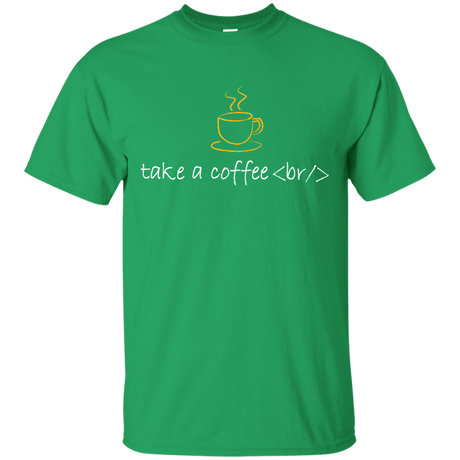 Take A Coffee Break T-Shirt