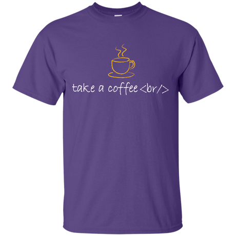 T-Shirts Purple / Small Take A Coffee Break T-Shirt