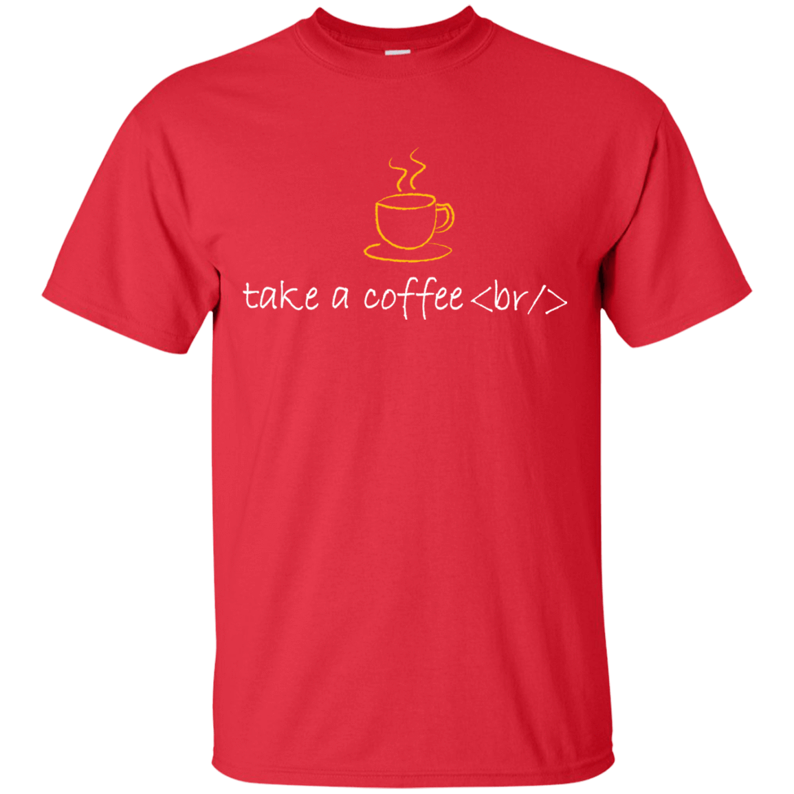 T-Shirts Red / Small Take A Coffee Break T-Shirt