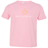 T-Shirts Pink / 2T Take A Coffee Break Toddler Premium T-Shirt