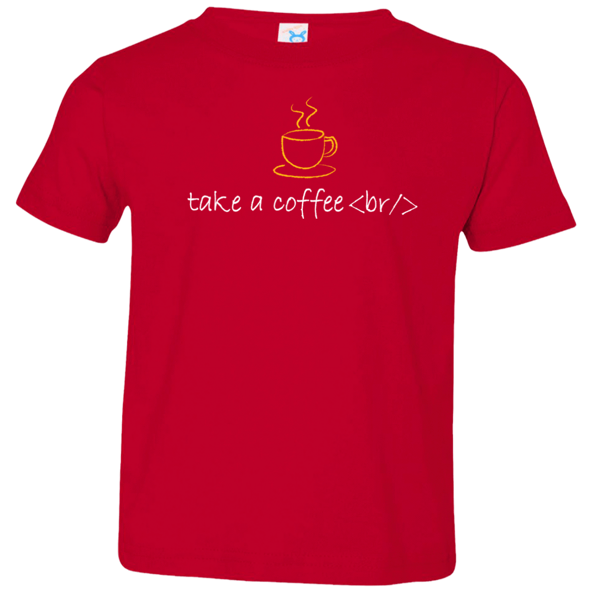 T-Shirts Red / 2T Take A Coffee Break Toddler Premium T-Shirt