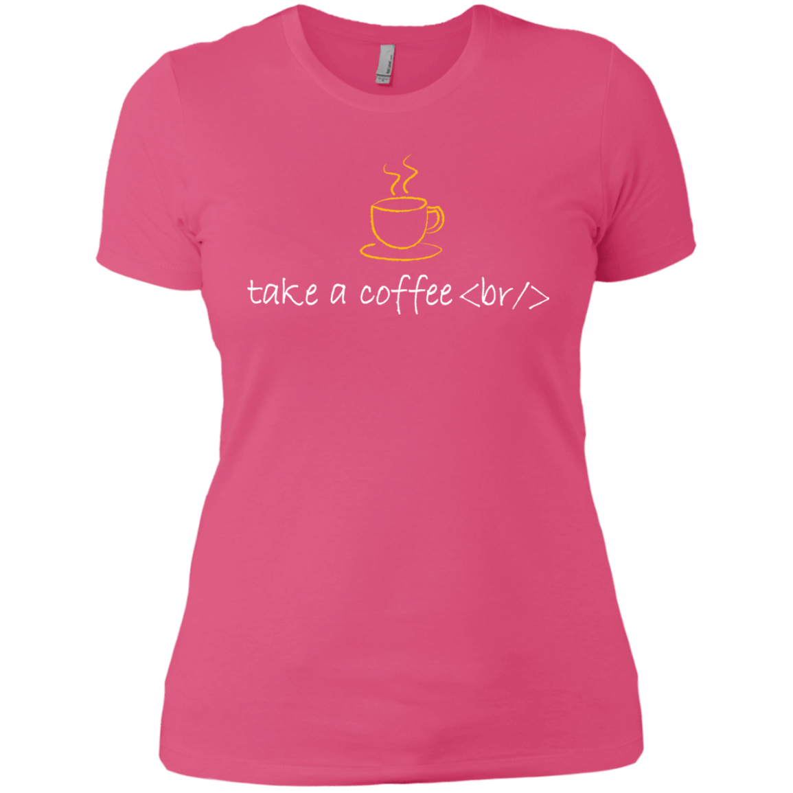 T-Shirts Hot Pink / X-Small Take A Coffee Break Women's Premium T-Shirt