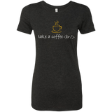T-Shirts Vintage Black / Small Take A Coffee Break Women's Triblend T-Shirt