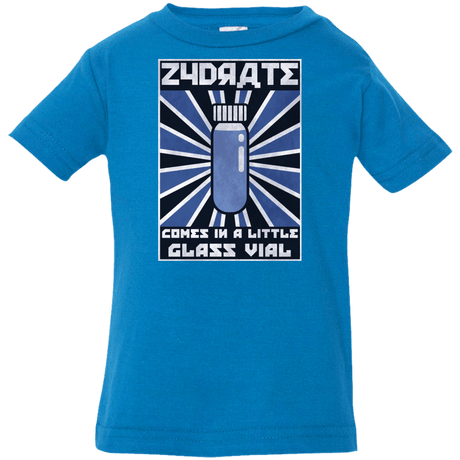 T-Shirts Cobalt / 6 Months Take Zydrate Infant PremiumT-Shirt