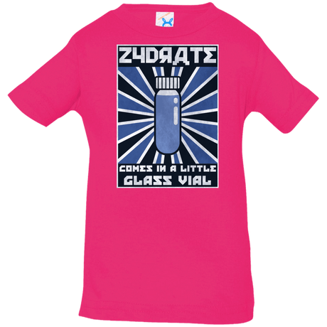 T-Shirts Hot Pink / 6 Months Take Zydrate Infant PremiumT-Shirt
