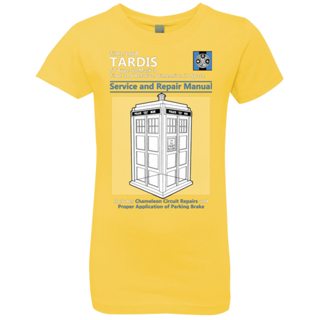 T-Shirts Vibrant Yellow / YXS TARDIS SERVICE AND REPAIR MANUAL Girls Premium T-Shirt