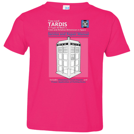 T-Shirts Hot Pink / 2T TARDIS SERVICE AND REPAIR MANUAL Toddler Premium T-Shirt