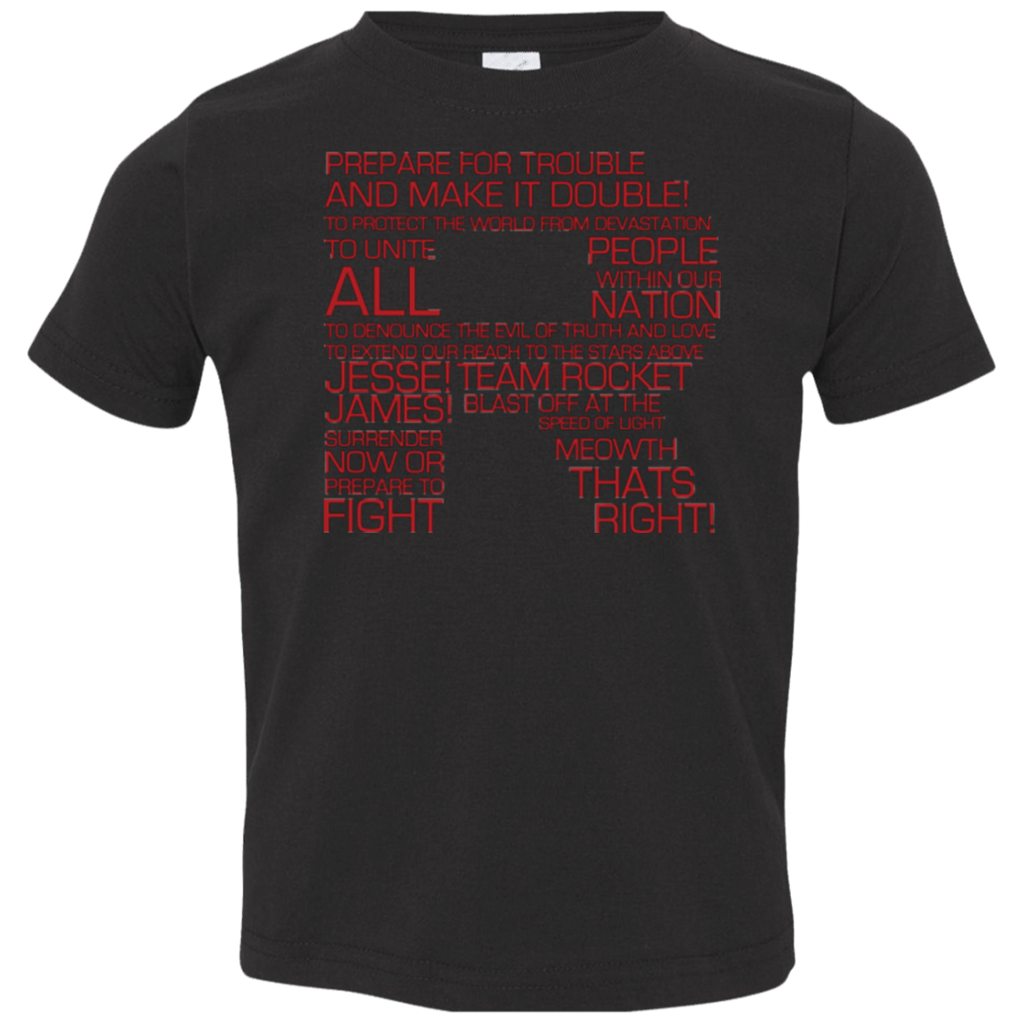 T-Shirts Black / 2T Team Rocket Motto Toddler Premium T-Shirt