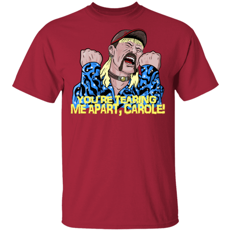T-Shirts Cardinal / S Tearing Me Apart Carole Baskins T-Shirt