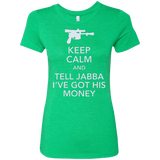 T-Shirts Envy / Small Tell Jabba (2) Women's Triblend T-Shirt