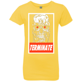 T-Shirts Vibrant Yellow / YXS Terminate Girls Premium T-Shirt
