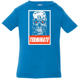 T-Shirts Cobalt / 6 Months Terminate Infant Premium T-Shirt