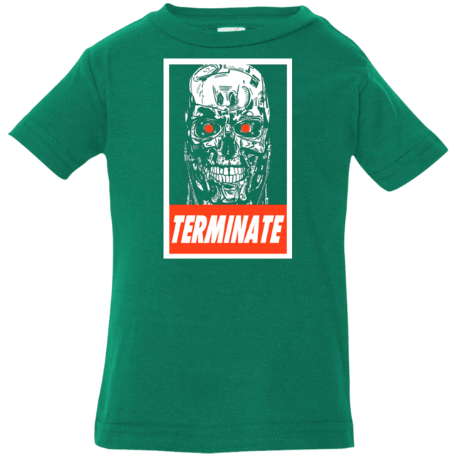 T-Shirts Kelly / 6 Months Terminate Infant Premium T-Shirt