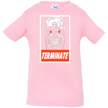 T-Shirts Pink / 6 Months Terminate Infant Premium T-Shirt