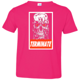 T-Shirts Hot Pink / 2T Terminate Toddler Premium T-Shirt