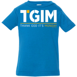 T-Shirts Cobalt / 6 Months Thank God Its Monday Infant Premium T-Shirt