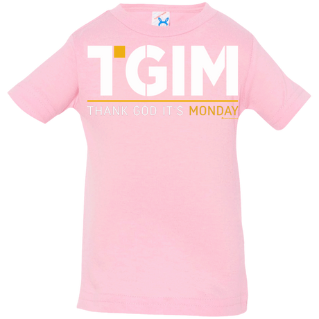 T-Shirts Pink / 6 Months Thank God Its Monday Infant Premium T-Shirt
