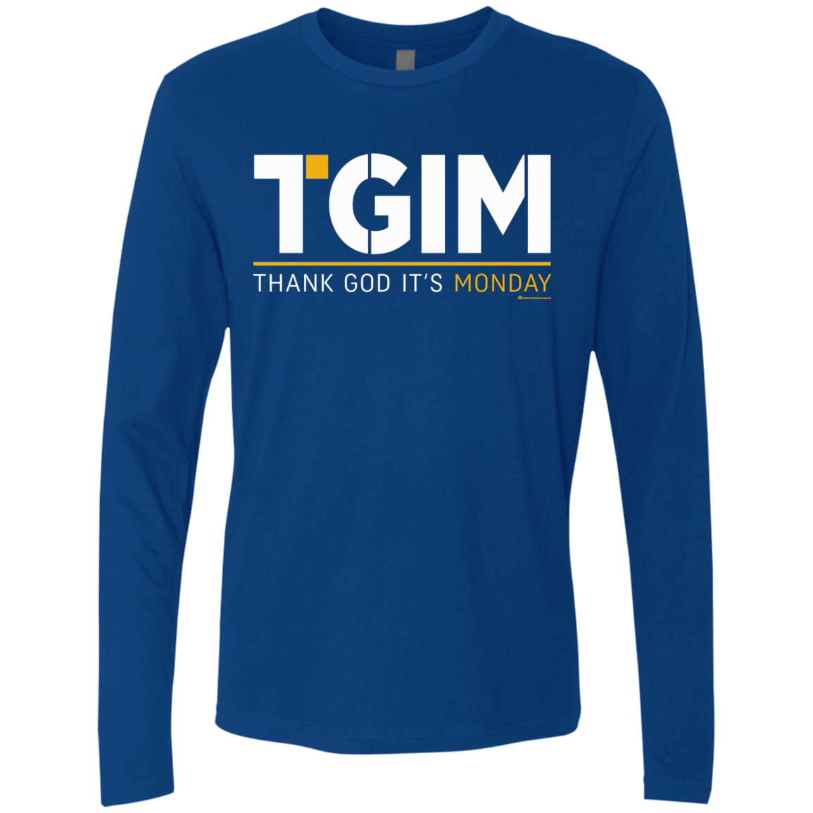 T-Shirts Royal / Small Thank God Its Monday Men's Premium Long Sleeve