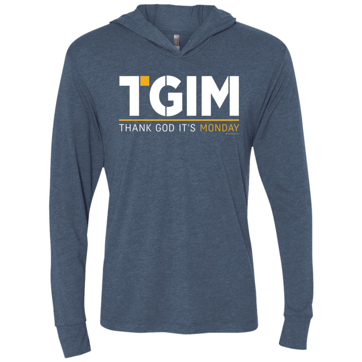T-Shirts Indigo / X-Small Thank God Its Monday Triblend Long Sleeve Hoodie Tee