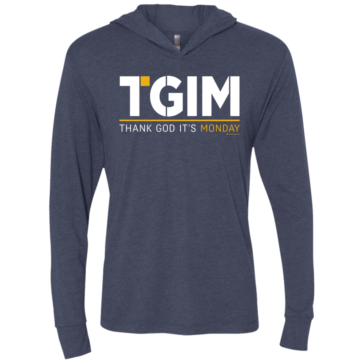 T-Shirts Vintage Navy / X-Small Thank God Its Monday Triblend Long Sleeve Hoodie Tee