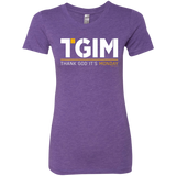 T-Shirts Purple Rush / Small Thank God Its Monday Women's Triblend T-Shirt