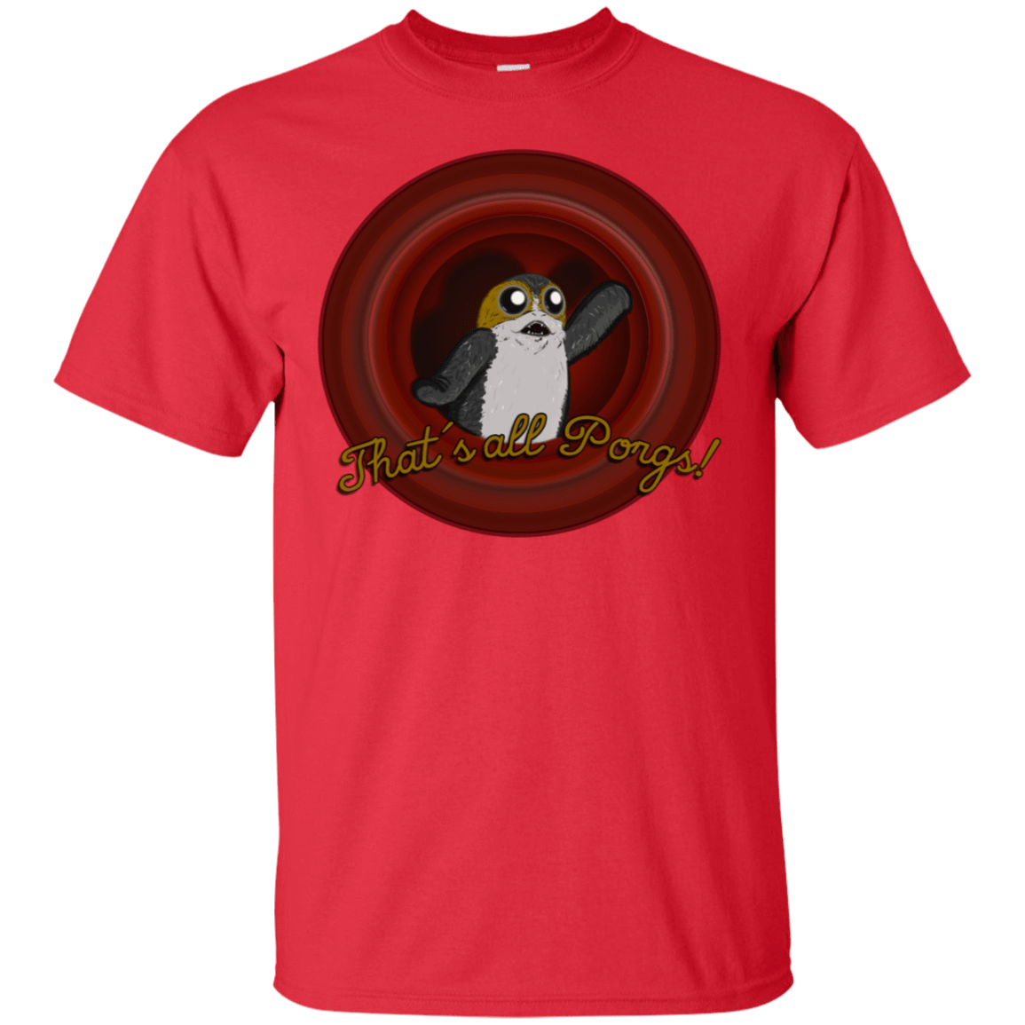 T-Shirts Red / S That`s all Porgs T-Shirt