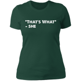 That's What She Said Women's Premium T-Shirt