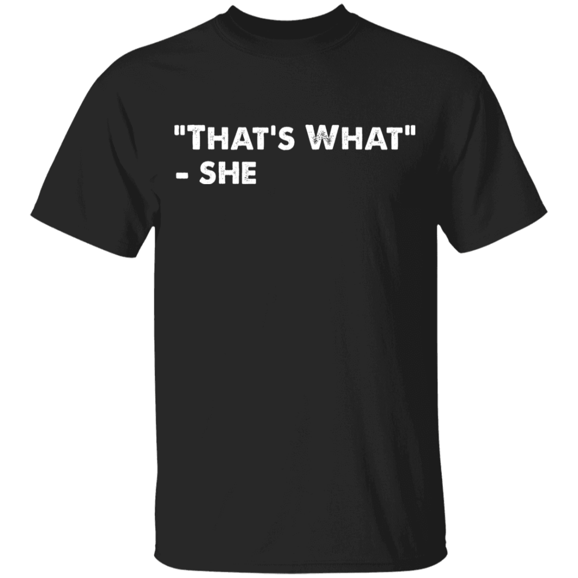 That's What She Said Youth T-Shirt