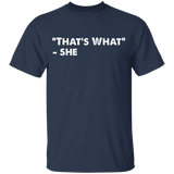 That's What She Said Youth T-Shirt