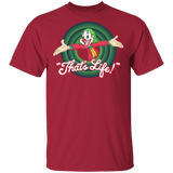 T-Shirts Cardinal / S Thats Life T-Shirt