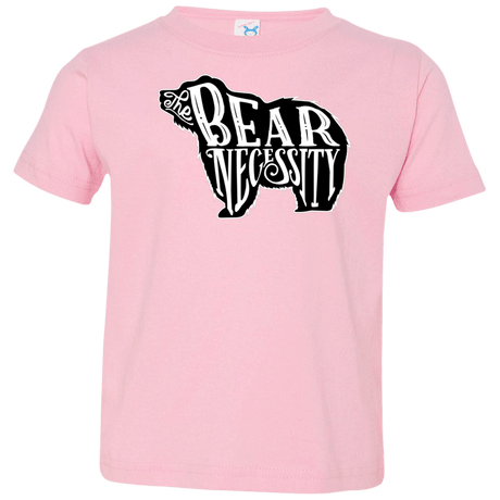 T-Shirts Pink / 2T The Bear Necessity Toddler Premium T-Shirt