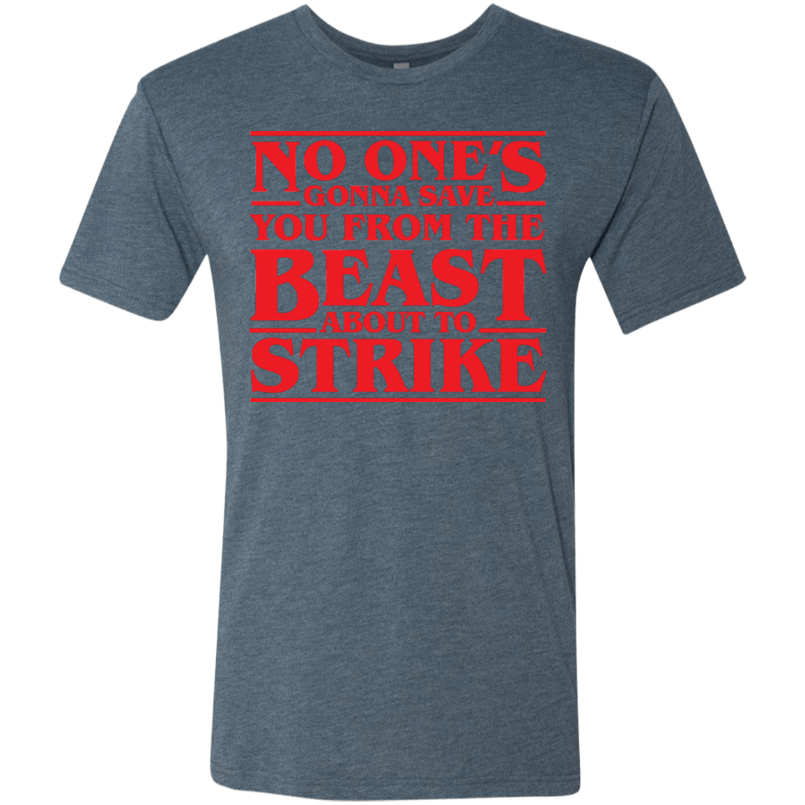 T-Shirts Indigo / Small The Beast Men's Triblend T-Shirt