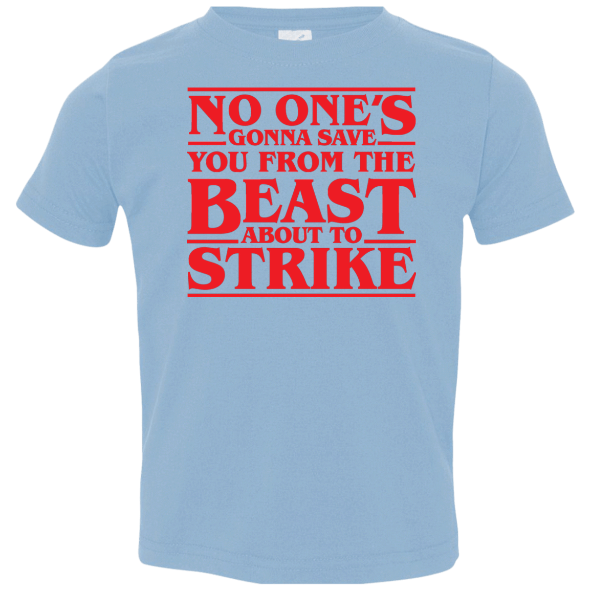 T-Shirts Light Blue / 2T The Beast Toddler Premium T-Shirt