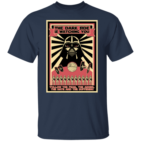 T-Shirts Navy / S The Dark Side Is Watching You T-Shirt