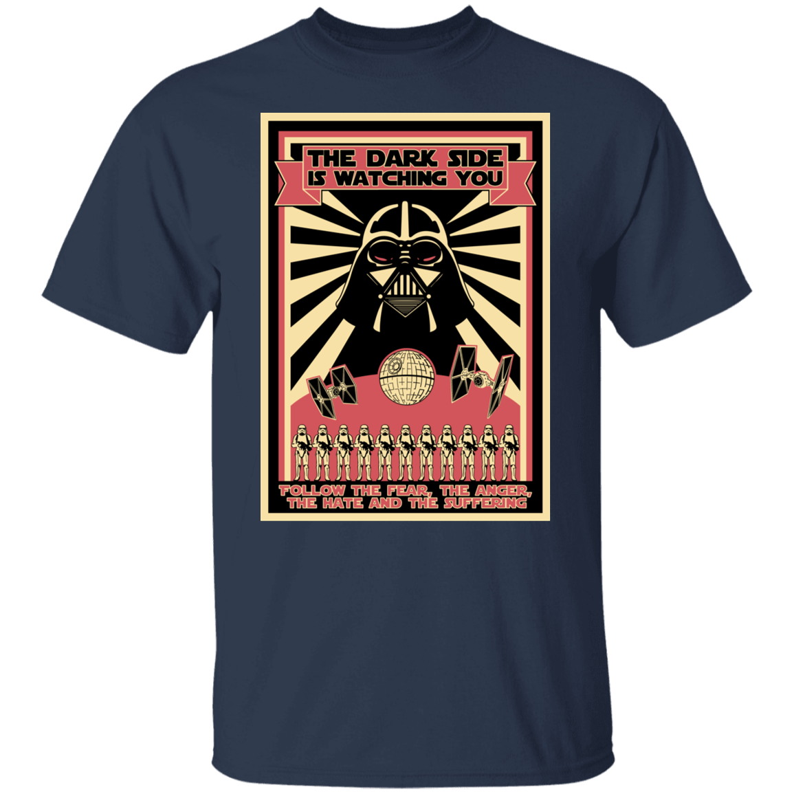 T-Shirts Navy / S The Dark Side Is Watching You T-Shirt