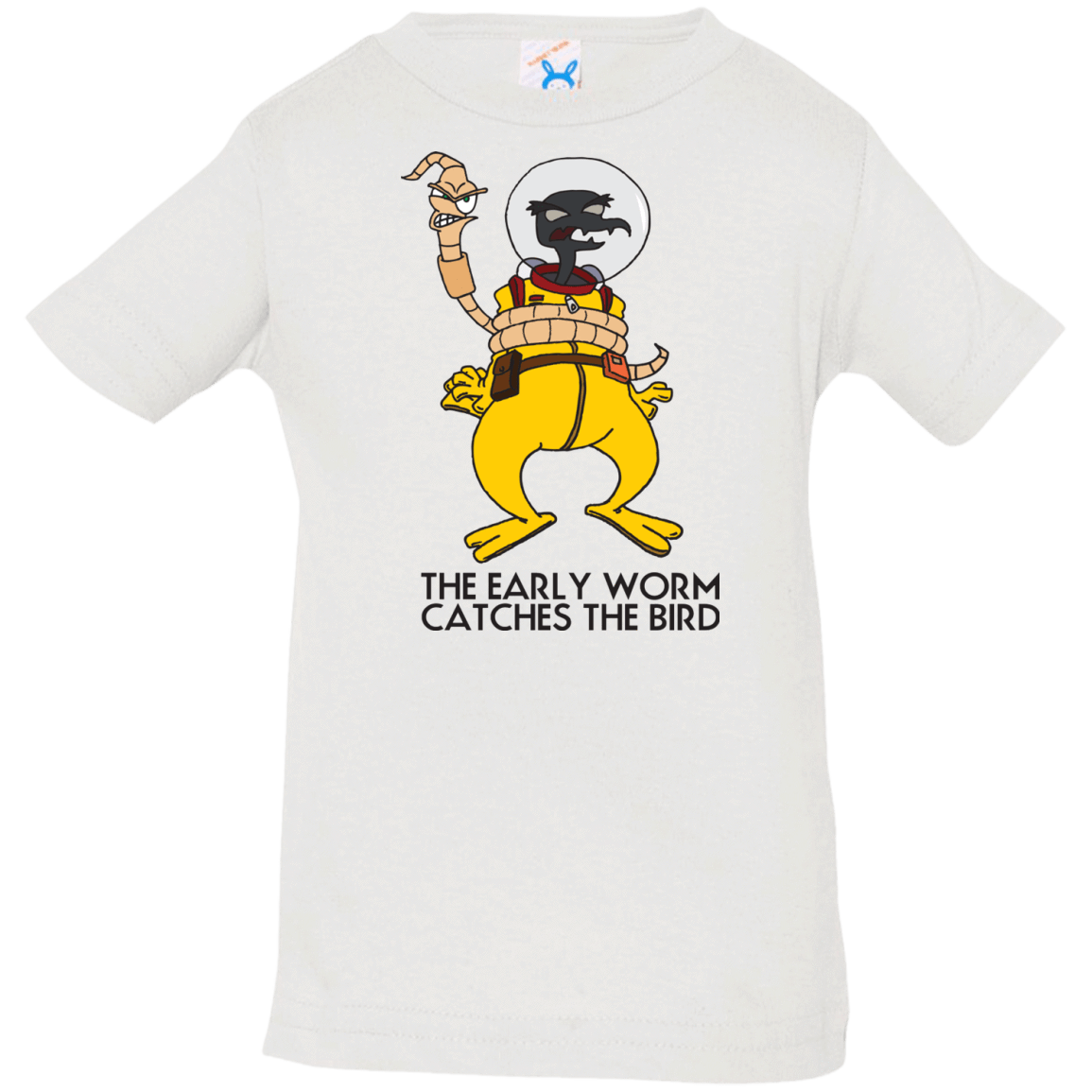 T-Shirts White / 6 Months The Early Worm Catches The Bird Infant Premium T-Shirt