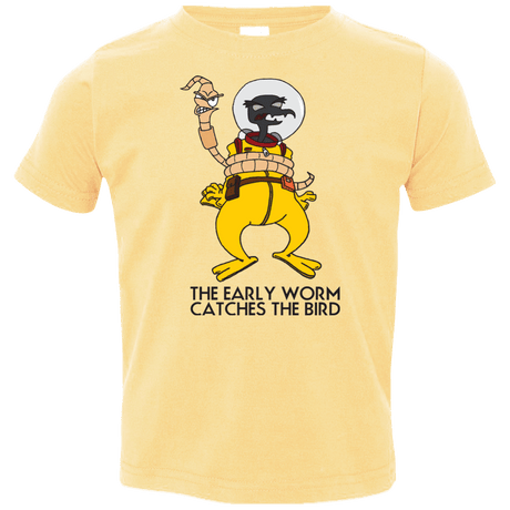 T-Shirts Butter / 2T The Early Worm Catches The Bird Toddler Premium T-Shirt