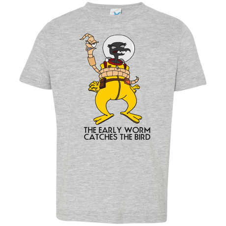 T-Shirts Heather / 2T The Early Worm Catches The Bird Toddler Premium T-Shirt
