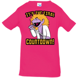 T-Shirts Hot Pink / 6 Months The Final Countdown Infant Premium T-Shirt