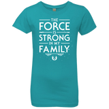 The Force is Strong in my Family Girls Premium T-Shirt