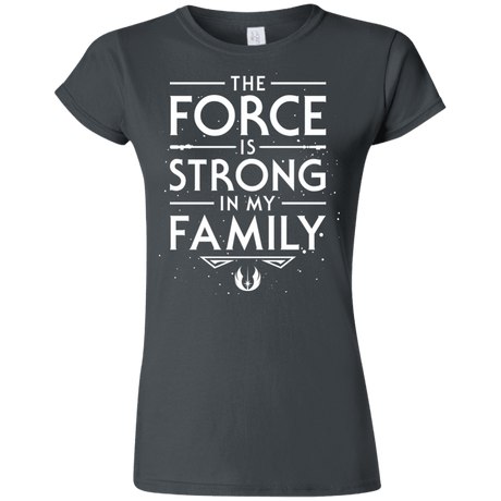 The Force is Strong in my Family Junior Slimmer-Fit T-Shirt