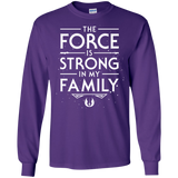 T-Shirts Purple / S The Force is Strong in my Family Men's Long Sleeve T-Shirt