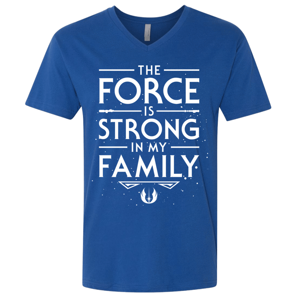 T-Shirts Royal / X-Small The Force is Strong in my Family Men's Premium V-Neck
