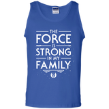 T-Shirts Royal / S The Force is Strong in my Family Men's Tank Top