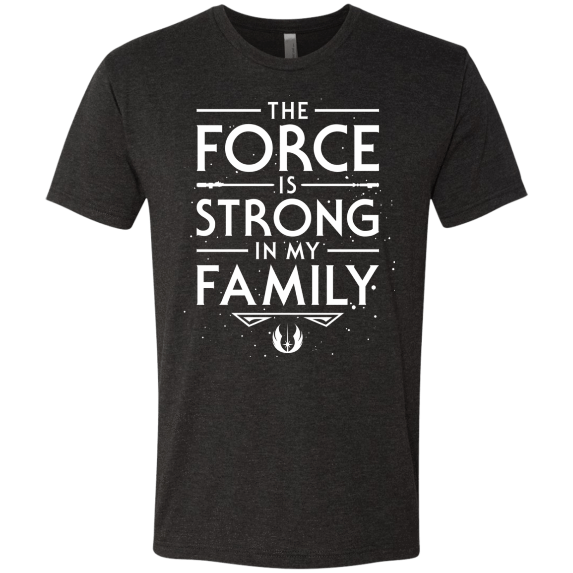 T-Shirts Vintage Black / S The Force is Strong in my Family Men's Triblend T-Shirt