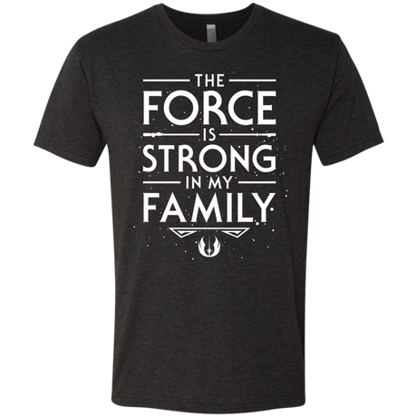 T-Shirts Vintage Black / S The Force is Strong in my Family Men's Triblend T-Shirt