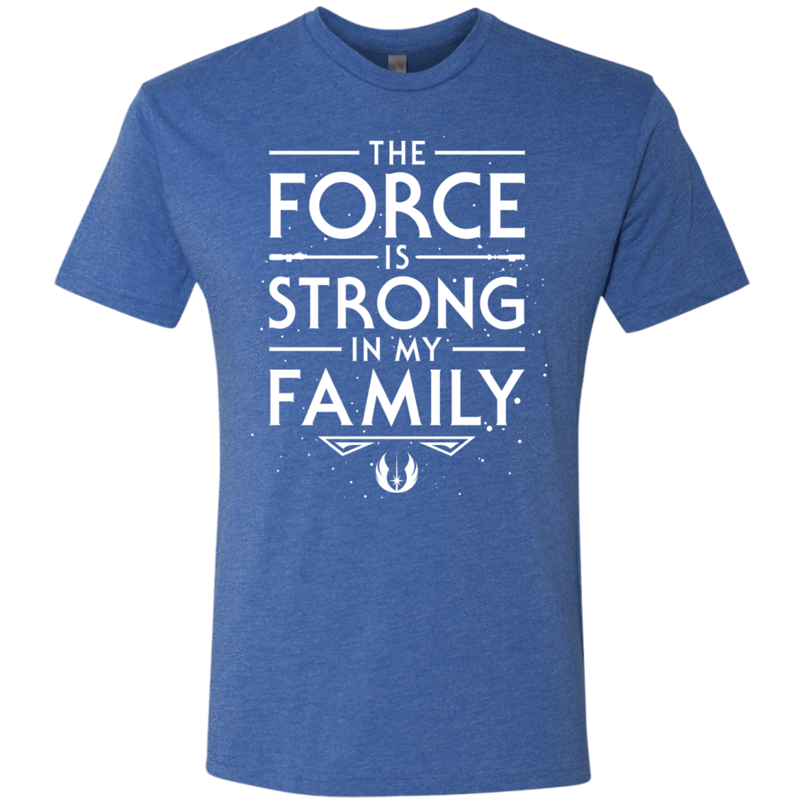 T-Shirts Vintage Royal / S The Force is Strong in my Family Men's Triblend T-Shirt