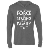 The Force is Strong in my Family Triblend Long Sleeve Hoodie Tee
