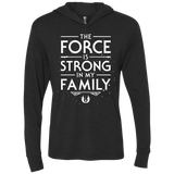 The Force is Strong in my Family Triblend Long Sleeve Hoodie Tee