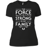 The Force is Strong in my Family Women's Premium T-Shirt